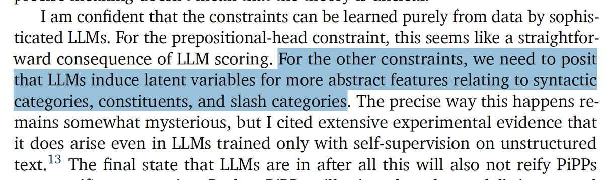 The text below is from @ChrisGPotts wonderful paper on PiPPs. For me at least, it carves out a natural middle path between hardcore generative nativism and black box functionalism: generative grammars are clearly 'real' but learnable with very few innate learning mechanisms. 1/2