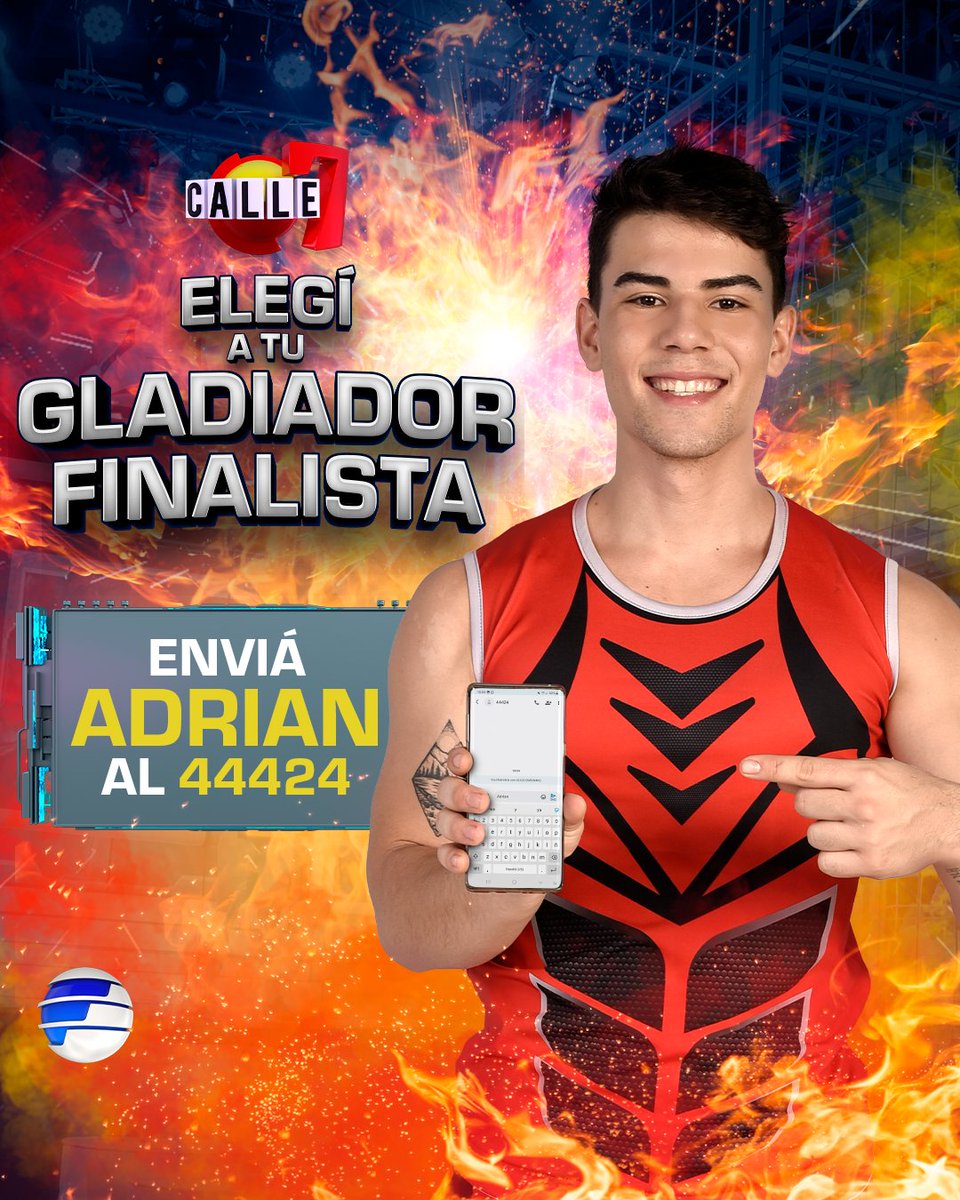 Calle_7PY's tweet photo. Elegí a #AdrianC7 como gladiador FINALISTA.🏅💥
📲 Enviá ADRIAN al 44424
¡La GRAN BATALLA FINAL esta en tus manos!
#Calle7Py 🔴🟡 https://t.co/Cwz48FXXGB