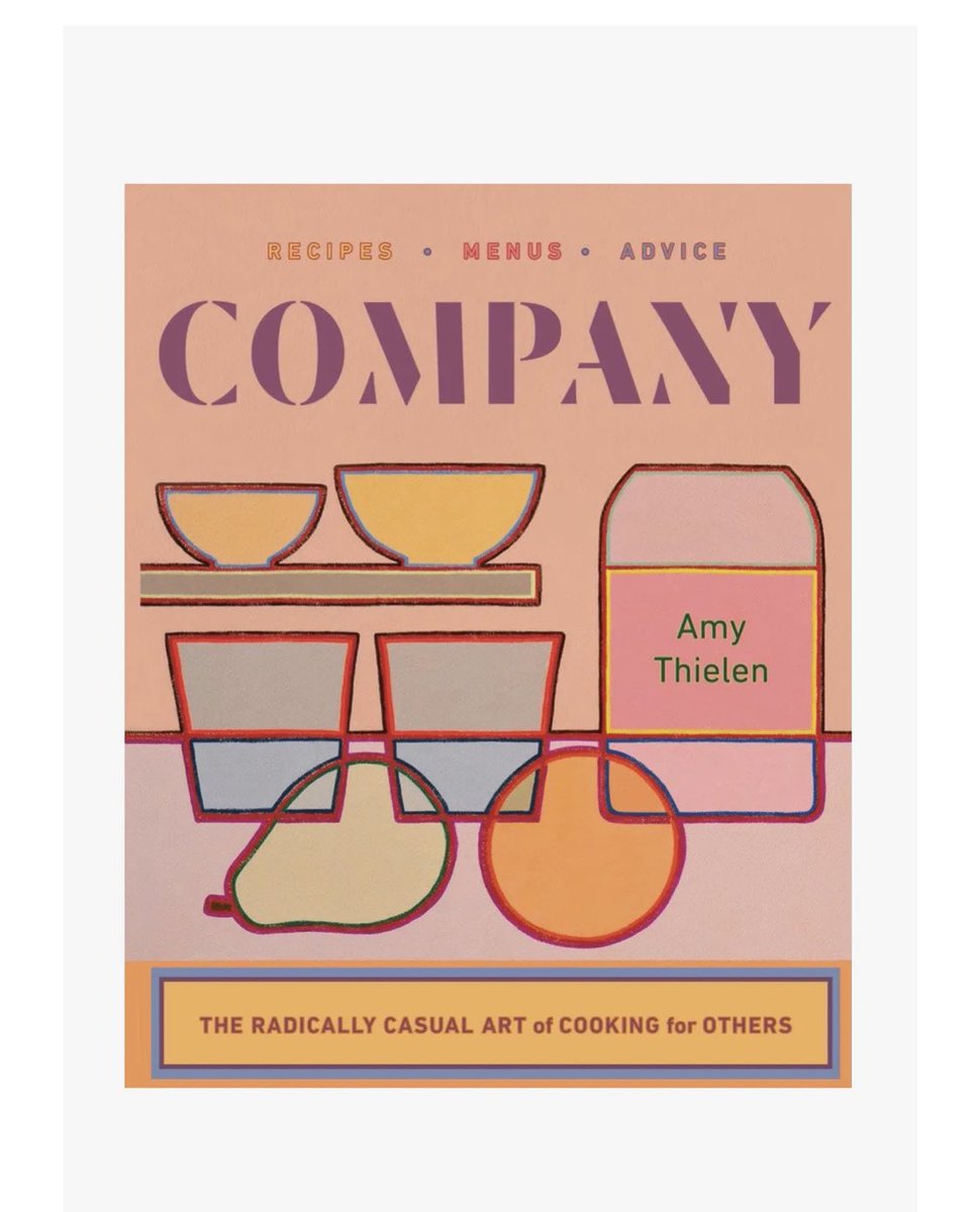 amyrosethielen's tweet photo. It took me *years* to write this book, and now it feels like the launch date is coming up fast. COMPANY is out August 29 @wwnorton. Start calling your friends, family, new acquaintances now, because you’ll need eaters. This one’s a menu cookbook. https://t.co/ENtxjGJ3dl