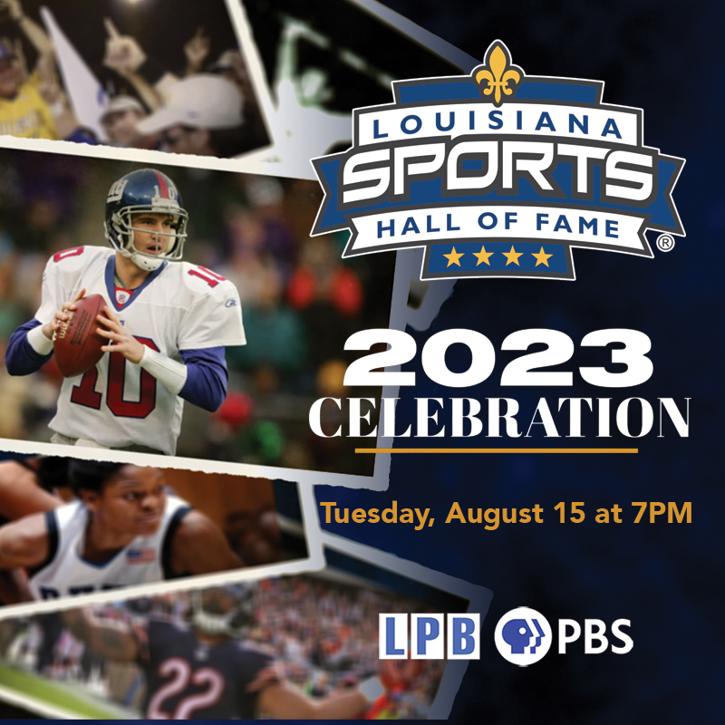 @EliManning, Paul Mainieri, & @AlanaBeard20 are just some of the state icons you’ll hear from during the LOUISIANA SPORTS HALL OF FAME: 2023 CELEBRATION this Tuesday evening on @lpborg. #LPBSportsSpotlight #LPB #LouisianasStorytellers @natchitochestourism