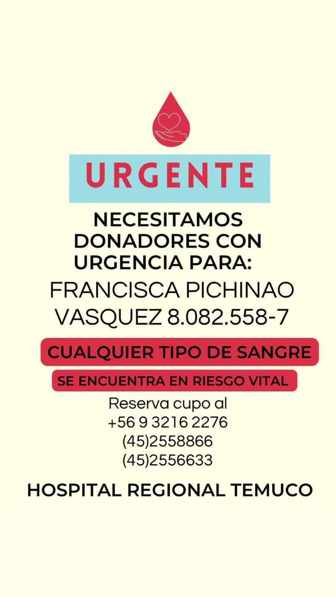 LabrinMora's tweet image. Se necesitan  dadores de sangre cualquier grupo para Francisca Pichinao Vasquez. Dadores favor dirigirse al @HHHATEMUCO