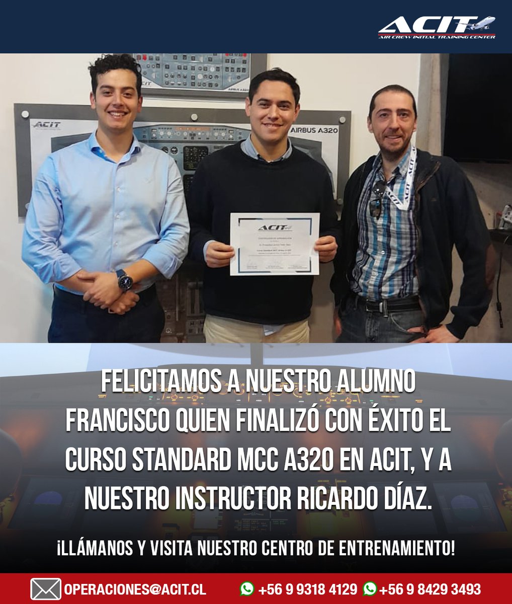 Acit_Chile's tweet photo. Felicitamos a nuestro alumno Francisco quien finalizó con éxito, el Curso Standard MCC A320 en ACIT, y a nuestro instructor Ricardo Díaz.
¡Llámanos y visita nuestro centro de entrenamiento!
https://t.co/vQ5YtrCEqS
#ACIT #MCC #A320 #Alumnos #FormaciónPilotos #acitcenter https://t.co/NjNEtra4oD