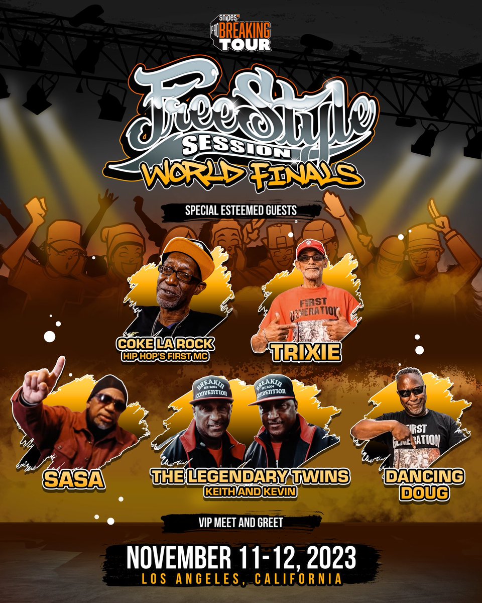 Announcing our first guests the first MC Coke La Rock and The First Generation Bboys of the South Bronx.  The Twins, Trixie, Sasa, and Dancing Doug…special VIP Meet and Greet only at Freestyle Session… <a href="/snipes_usa/">SNIPES_USA</a> <a href="/ProBreakingTour/">Pro Breaking Tour</a> #snipesprobreakingtour