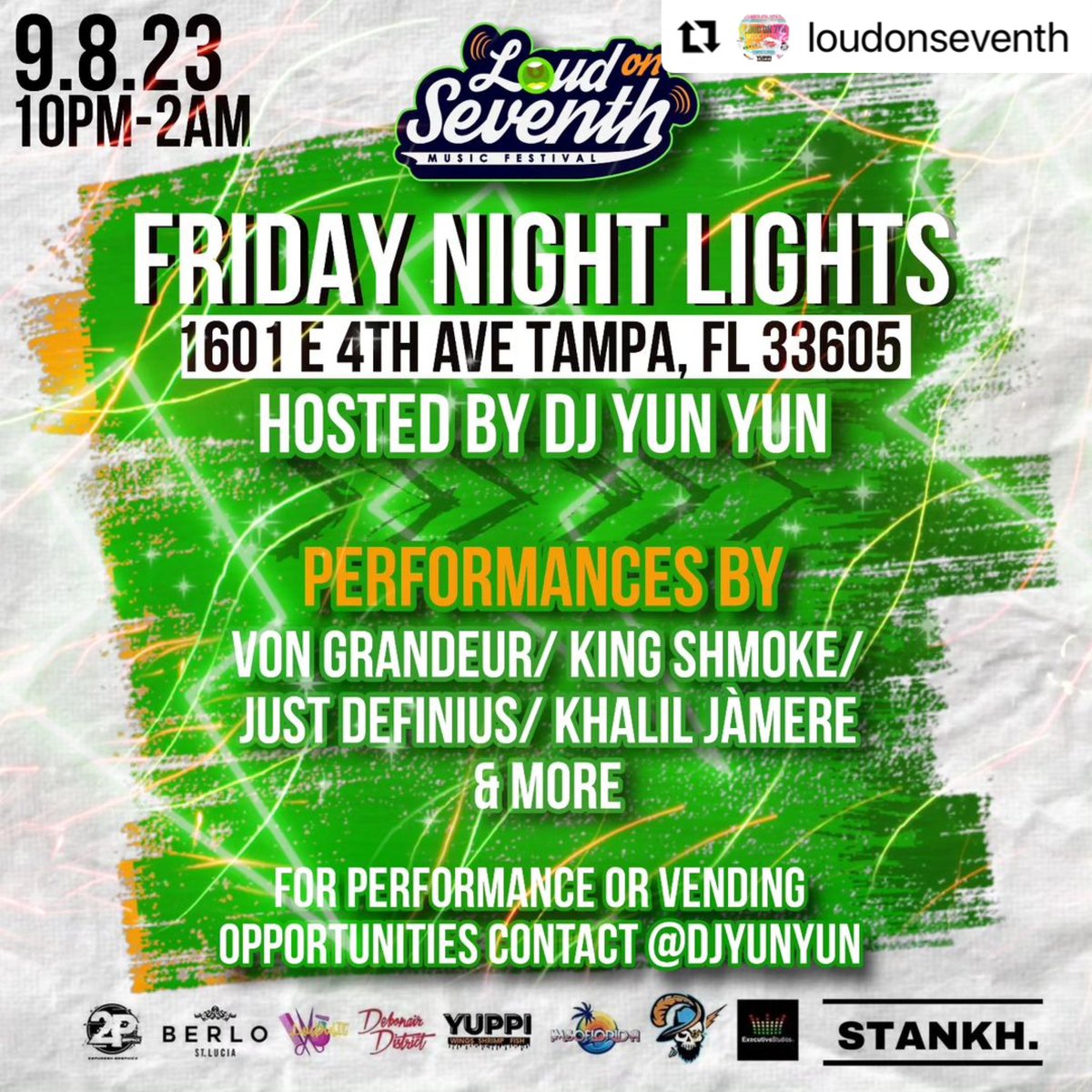 Von_Grandeur's tweet photo. #LoudOnSeventh #DjYunYun got motion w/ "FRIDAY NIGHT LIGHTS" 9.8.23....HE ALSO HAS PERFORMANCE &amp; VENDOR OPPORTUNITIES! 
#LOUDON7THMUSICFESTIVAL #LO7MF https://t.co/wJkmA2R1kl