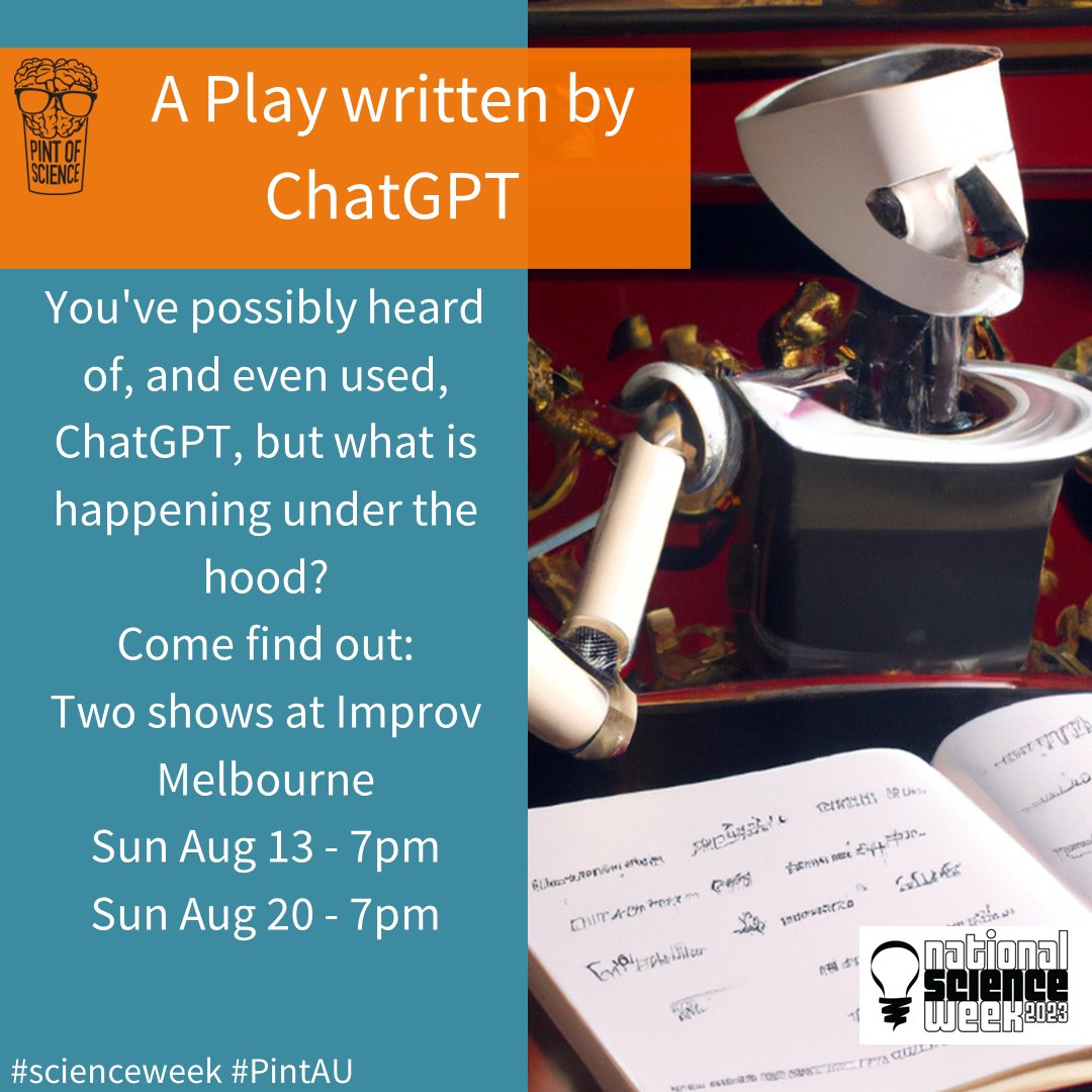 TOMORROW... Can #ChatGPT replace a playwright? 😱 Your input could be the key! Your Join us for an evening that explores AI and its impact, where laughter and thought-provoking conversations are guaranteed. 🎭 scienceweek.net.au/event/a-play-w… #scienceweek #science #scienceweek2023 #Pintau