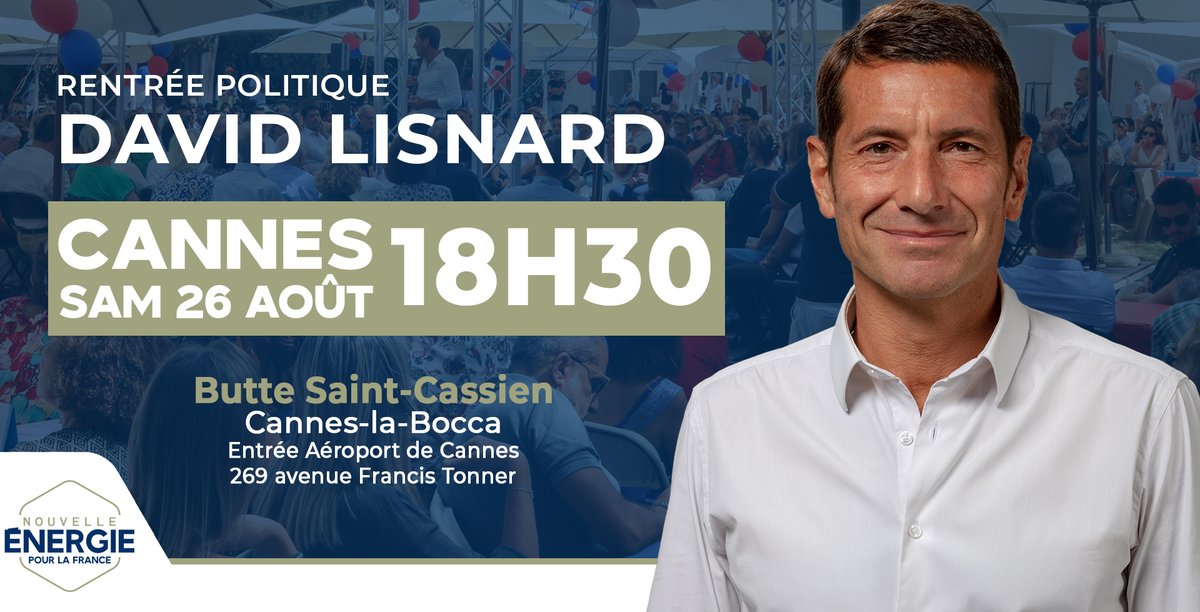 [J-14] Retrouvons-nous nombreux, samedi 26 août à Cannes, pour la rentrée politique de @davidlisnard ! Vous pouvez apporter votre propre pique-nique ou réserver un plateau provençal gourmand 👉 soutenir.unenouvelleenergie.fr/rentree-politi…