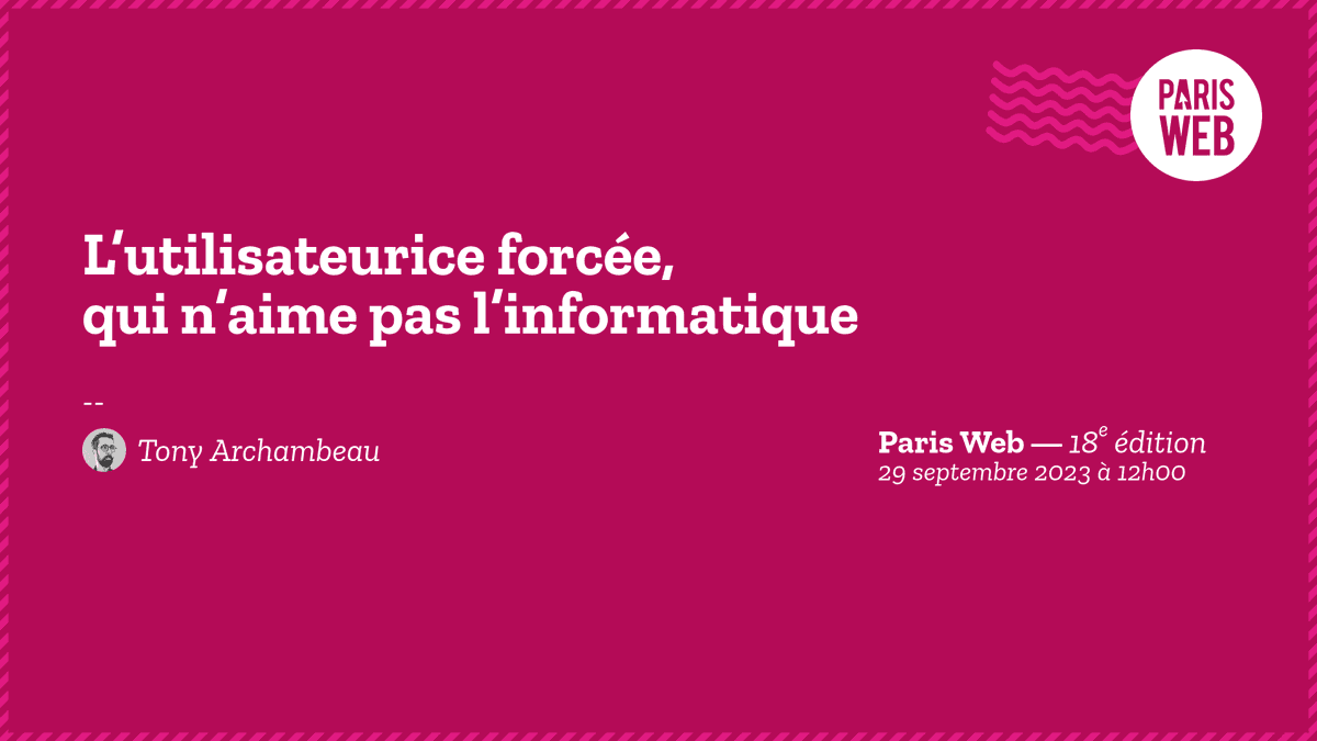 Conférence #ParisWeb : le 29 septembre, <a href="/tonyarchambeau/">Tony Archambeau 🚀</a> explorera les difficultés et solutions d’utilisateurs et utilisatices réticentes à utiliser une application dans un cadre professionnel.
paris-web.fr/2023/conferenc…

Inscrivez-vous pour y assister
inscriptions.paris-web.fr