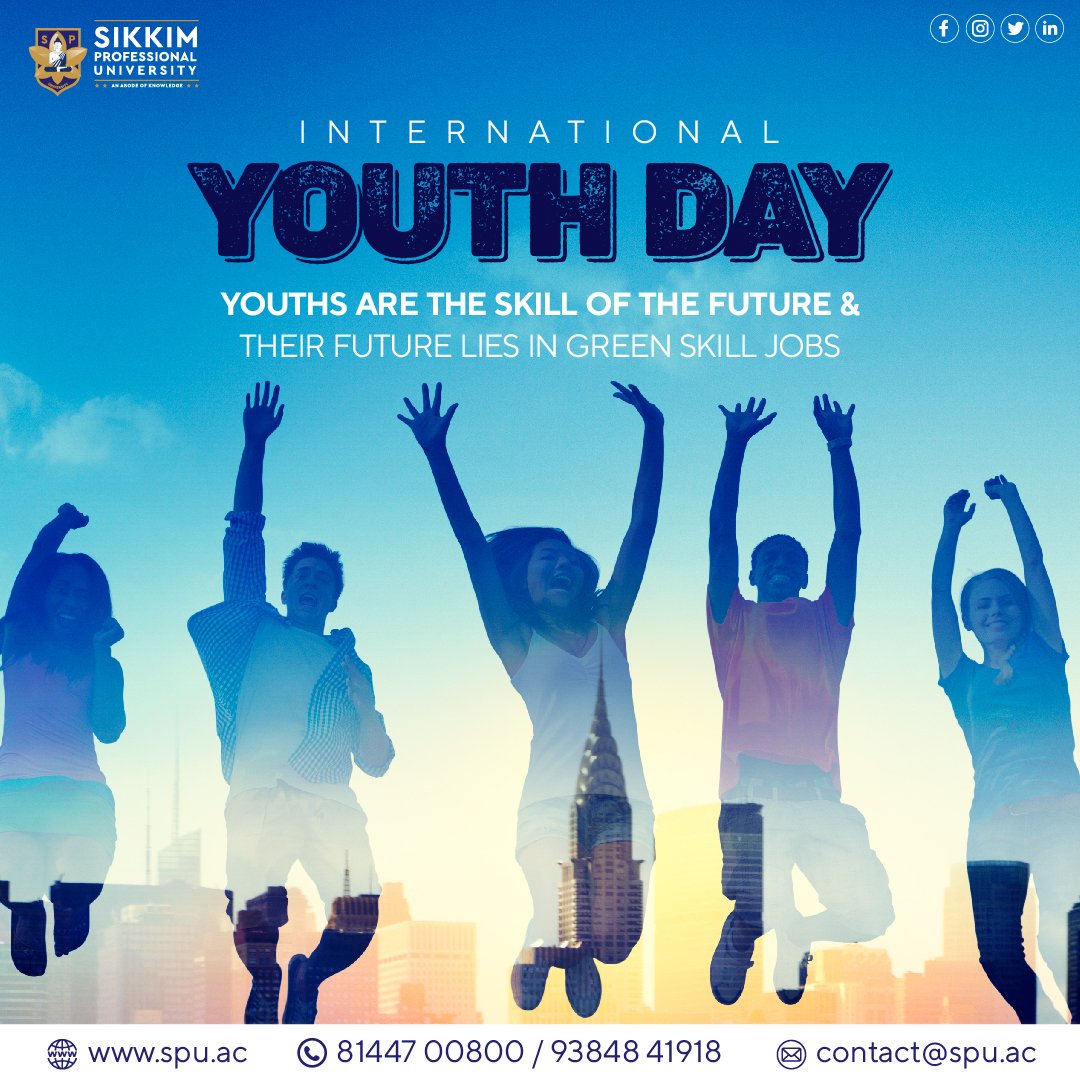 12th- August    International Youth Day -- Warm Greetings on International Youth Day
#sikkimprofessionaluniversity #internationalyouthday #12thaugust #spusikkim #youthday #applynow #admissionopen2023