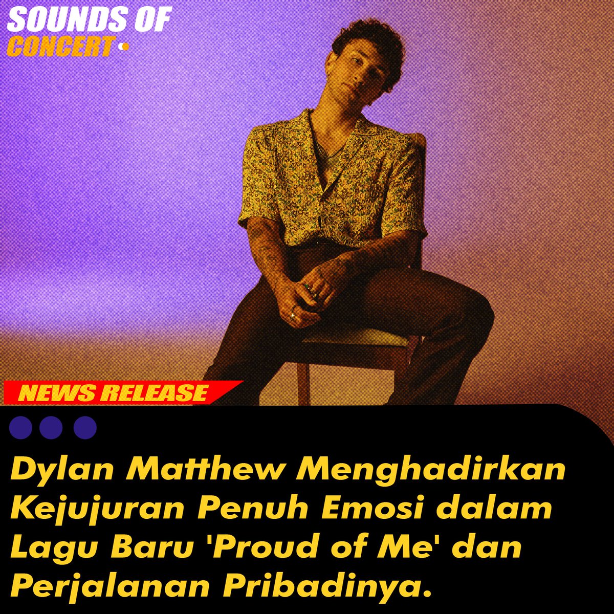 Soundsofconcert's tweet photo. Dylan Matthew, musisi asal Los Angeles memotong omong kosong dalam percintaan dengan lagu barunya, "Proud of Me," yang dirilis di semua platform melalui The Hard Working Record Company. https://t.co/1FHzKk5hPY