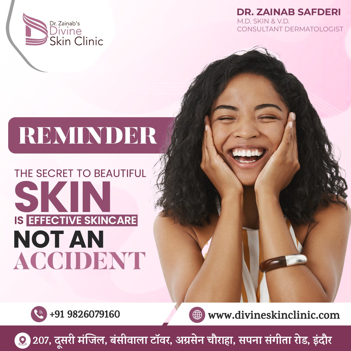 Beauty isn't luck, it's a journey of self-care.
Consult Today at #divineskinclinic 

Dr. Zainab Safderi
+91 9826079160

#DrZainabSafderi #drzainab #skinclinic #indorebestskinclinic #reminder #skincare #glow #skinglow #skinproblem #skininfection #dermarologist #selfcare #indore