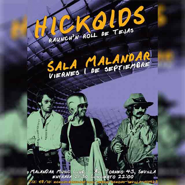 Concierto: Hickoids en Malandar #Sevilla (viernes 1 de septiembre) onsevilla.com/hickoids-malan… <a href="/hickoids/">Jeff Smith</a>