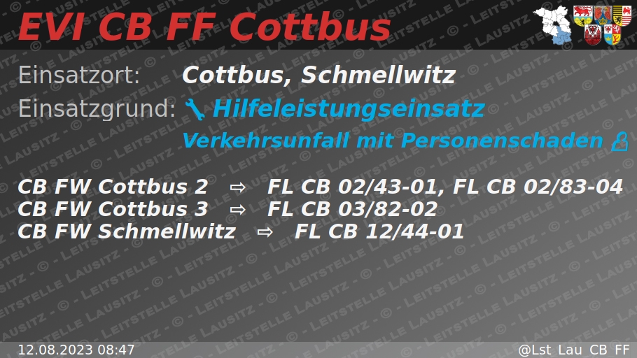 🚨 12.08.2023 08:47 💥 👤 H:Verkehrsunfall-mit-P 🌐 Cottbus, Schmellwitz 🚒 ⇨ FW Cottbus 2, FW Schmellwitz wachalarm.leitstelle-lausitz.de/dbrd/955cc115-…