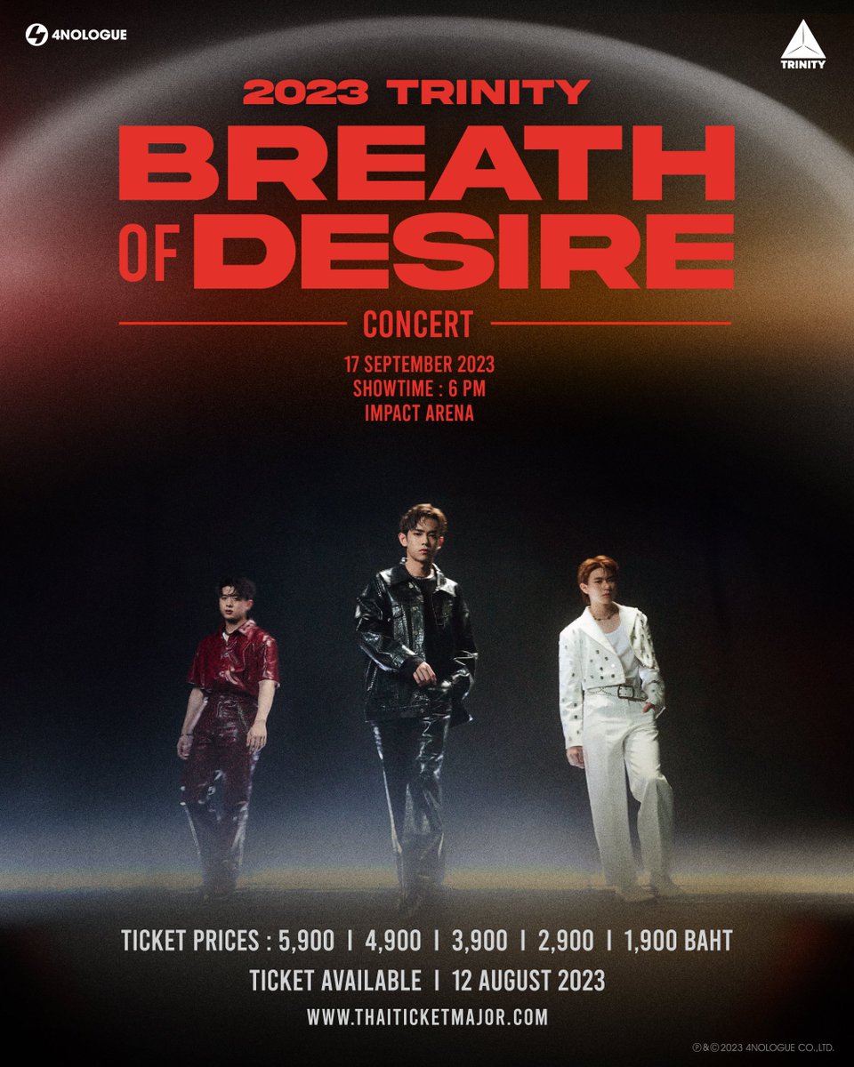 9BY9FanClub's tweet photo. 2023 TRINITY BREATH OF DESIRE CONCERT
📌 17 กันยายน 2566 | อิมแพ็ค อารีน่า
⏰ เวลาแสดง : 18.00 น.
บัตรราคา : 5,900 / 4,900 / 3,900 / 2,900 / 1,900 บาท
เริ่มจำหน่ายบัตร วันนี้เวลา 10.00 น. เป็นต้นไป
🎫 https://t.co/TtMHrt3wIE

#TRINITY_BREATHOFDESIRECONCERT
#TRINITY_TNT #4NOLOGUE https://t.co/qQuULPpOZv
