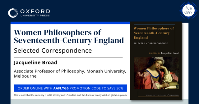 Check out the 30% discount on Oxford New History's collection of women's philosophical correspondences from 17thC England. global.oup.com/academic/produ…