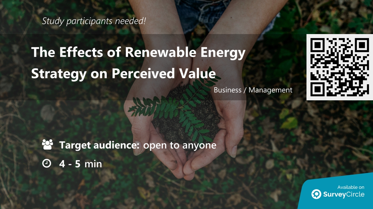daily_research's tweet photo. Participants needed for online survey!
Topic: "The Effects of Renewable Energy Strategy on Perceived Value" https://t.co/UsIc6D7gTX via @SurveyCircle #IAE_Montpellier
#RenewableEnergy #GreenValue #sustainable #reputation #perception #partnership https://t.co/jx53rN6oV7