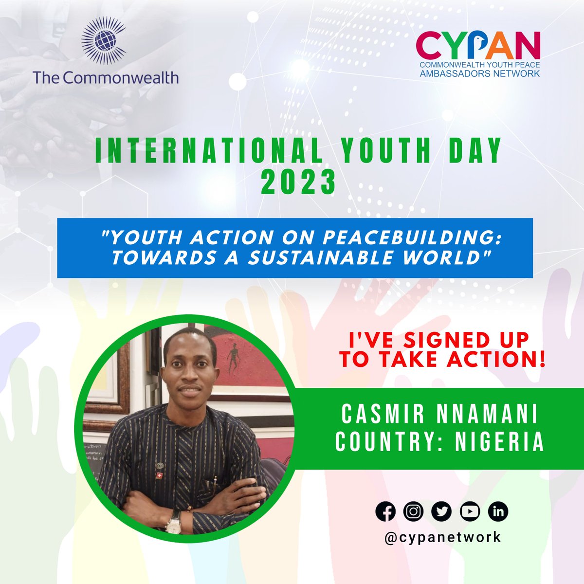 cypanetwork's tweet photo. The International Youth Day 2023 is here! We are excited that the Commonwealth Youth Peace Ambassador Network Country Representatives and members from several countries are taking action on Peacebuilding towards a sustainable world.
#CYPAN #IYD2023 #CYPANIYD2023 #Peace #SDG16 https://t.co/FTti2LC7qG