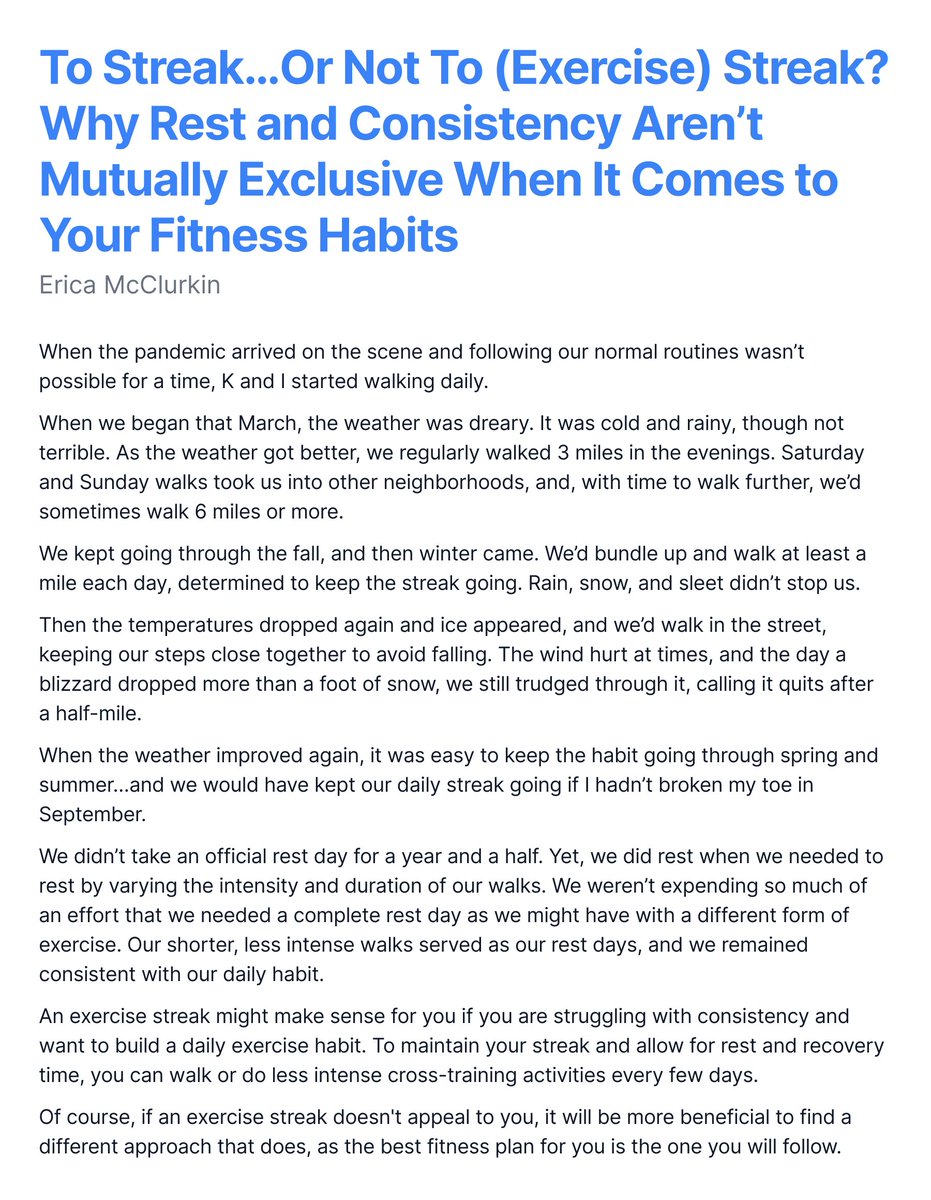 To Streak…Or Not To (Exercise) Streak? Why Rest and Consistency Aren’t Mutually Exclusive When It Comes to Your Fitness Habits.

When the pandemic arrived on the scene and following our normal routines wasn’t possible for a time, K and I started walking daily.