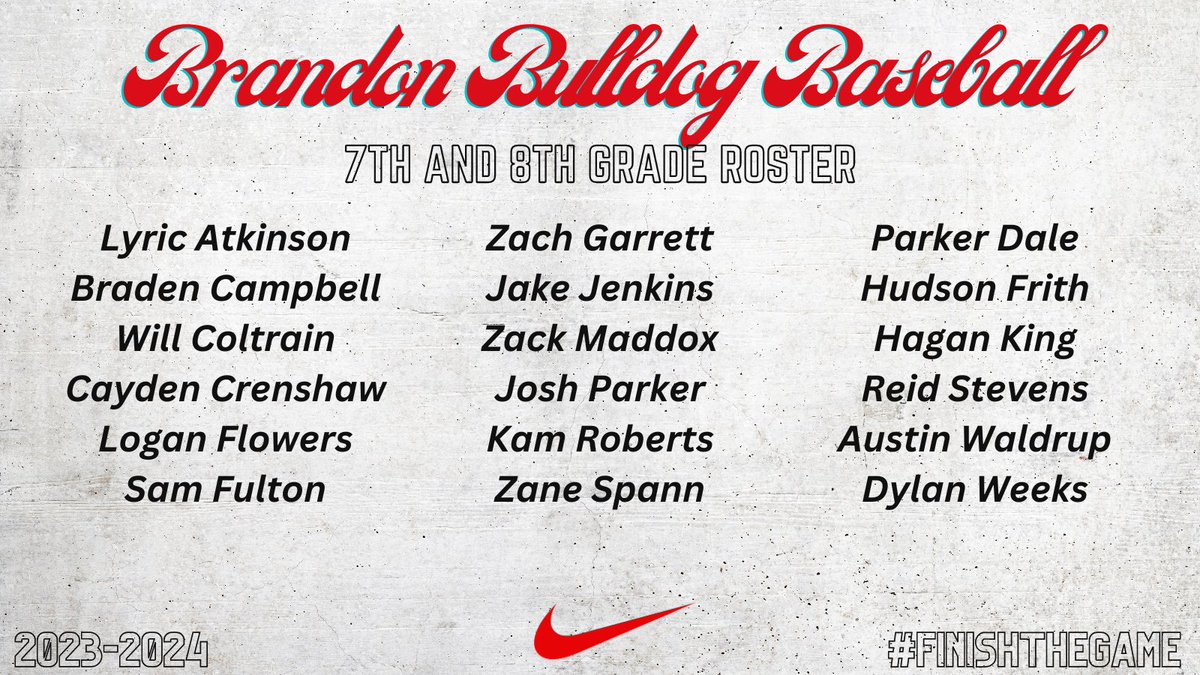BrandonBulldog2's tweet image. 23-24 Bulldog Baseball 7th and 8th Grade Roster #bulldogbaseball #finishthegame @BrandonBulldogs @BMSDogs