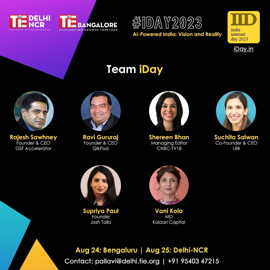 TiEBangalore's tweet image. Introducing Team #iDay2023.

Save the Date: 24th August (Bengaluru) &amp;amp; 25th August (Delhi-NCR)
Register now at: events.tie.org/IndiaInternetD…

#IndiaInternetDay2023 #iDay2023 #Conference #ArtificialIntelligence