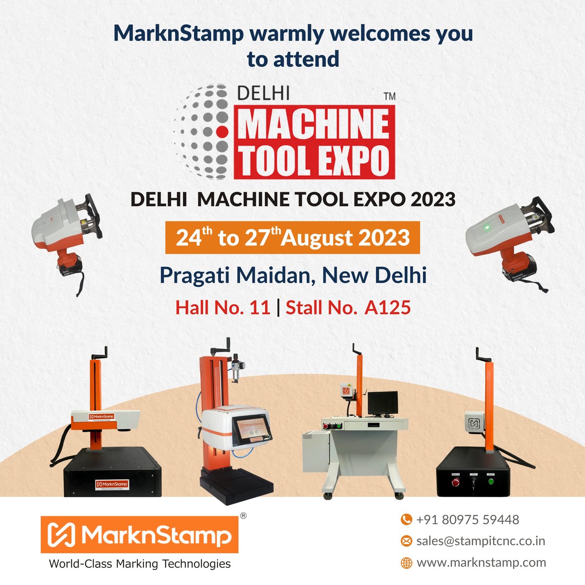 MarknStamp's tweet image. Join Us at DELHI MACHINE #TOOL #EXPO 2023!
MarknStamp cordially invites your presence at Hall No.11, Stall No. A125, Pragati Maidan, New Delhi, from 24th to 27th August 2023.

+91 80975 59448 or visit our website at marknstamp.com today.
#MarkingMachine #LaserMarking