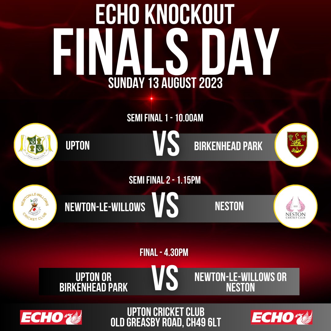 Upton Cricket Club (@uptoncc) on Twitter photo 𝗘𝗖𝗛𝗢 𝗞𝗡𝗢𝗖𝗞𝗢𝗨𝗧 𝗙𝗜𝗡𝗔𝗟𝗦 𝗗𝗔𝗬
TODAY is Echo Knockout Finals Day at Upton Cricket Club
10:00am - Upton 🆚 <a href="/bpcc1846/">Birkenhead Park CC</a>
1:15pm - <a href="/nlwcricket/">Newton Le Willows CC</a> 🆚 <a href="/Neston_CC/">Neston Cricket Club</a>
4.30pm - FINAL
🍻 Bar open from 11am
☕ Tea/Coffee available from 9am
🍔 Food available from 8.30am 𝗘𝗖𝗛𝗢 𝗞𝗡𝗢𝗖𝗞𝗢𝗨𝗧 𝗙𝗜𝗡𝗔𝗟𝗦 𝗗𝗔𝗬
TODAY is Echo Knockout Finals Day at Upton Cricket Club
10:00am - Upton 🆚 <a href="/bpcc1846/">Birkenhead Park CC</a>
1:15pm - <a href="/nlwcricket/">Newton Le Willows CC</a> 🆚 <a href="/Neston_CC/">Neston Cricket Club</a>
4.30pm - FINAL
🍻 Bar open from 11am
☕ Tea/Coffee available from 9am
🍔 Food available from 8.30am