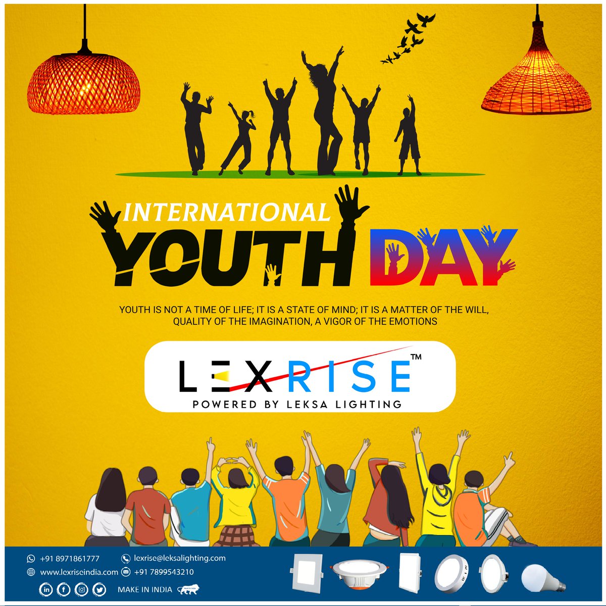 Lexrise_India's tweet photo. "On this special day, let's pledge to work together in making the world a better place for everyone to live and thrive."
Team Lexrise wishes you Happy International Youth Day.
#lexrise #generallighting #downlighter #panelights #ledbatten #cobdownlights https://t.co/2aBPlQrSGZ