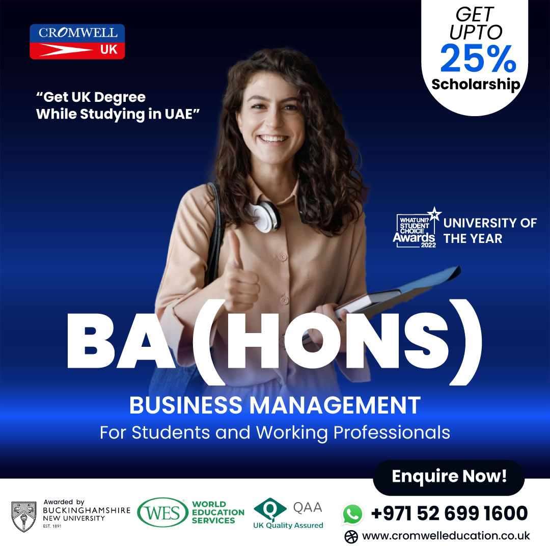 CromwellUKEdu's tweet image. 🎓 Launch your journey with excellence! Admissions are now open at Cromwell UK for the BA Hons Business &amp;amp; Management Degree Program awarded by Buckinghamshire New University UK. 🎓

Contact us at:- +971 52 699 1600

Visit Here:- cromwelleducation.co.uk/ppc/BA-Exe.php

#CromwellUK #BNU #BAHons