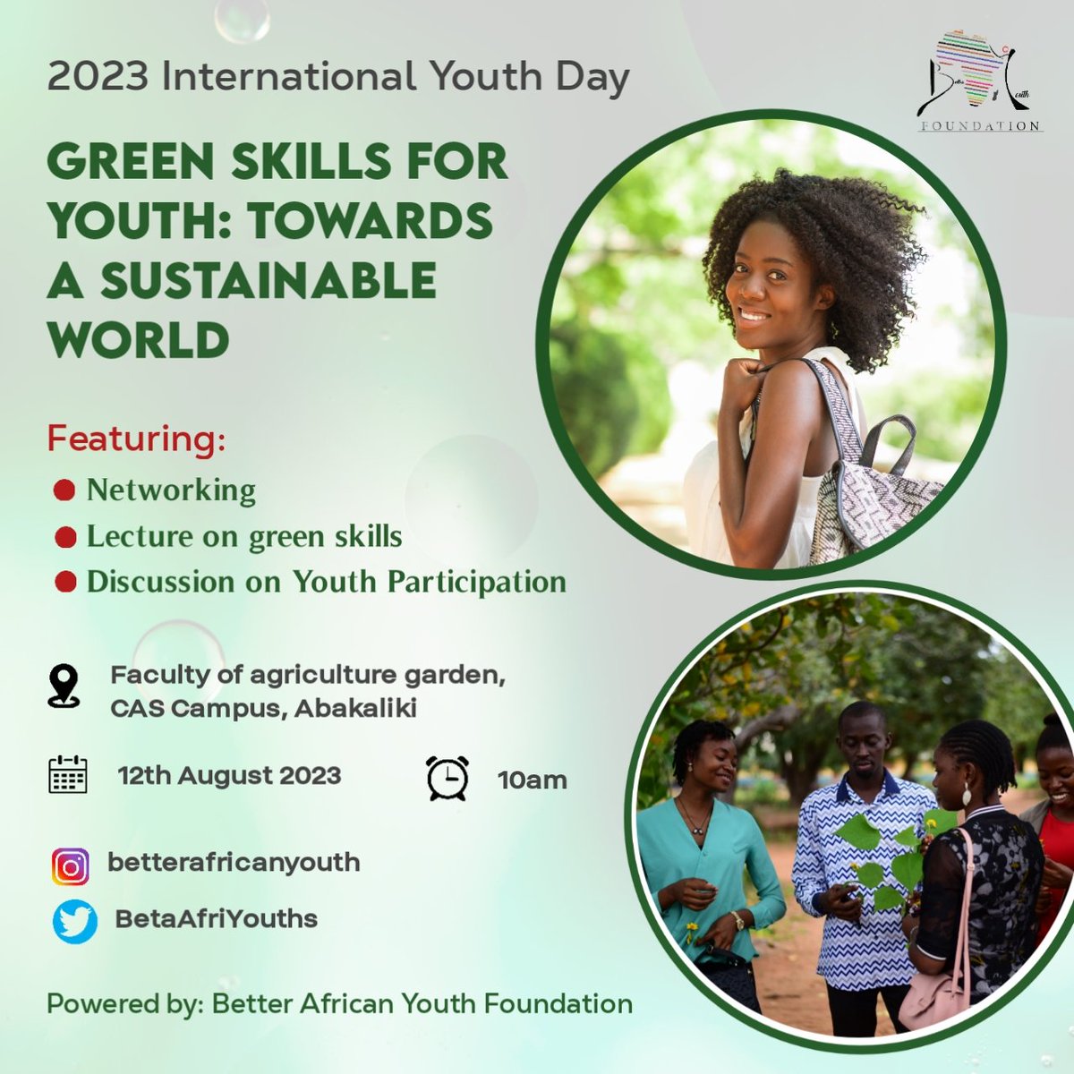 BetaAfriYouths's tweet photo. In commeration of #IYD2023, Join us by 10am today, 12th August, 2023 at CAS Campus, Abakaliki to learn more on green skills 

#BAYFoundation #youths #IYD2023 #Africa #IYD2023 #FON #Ebonyi #Abakaliki https://t.co/fM7uCACqMw