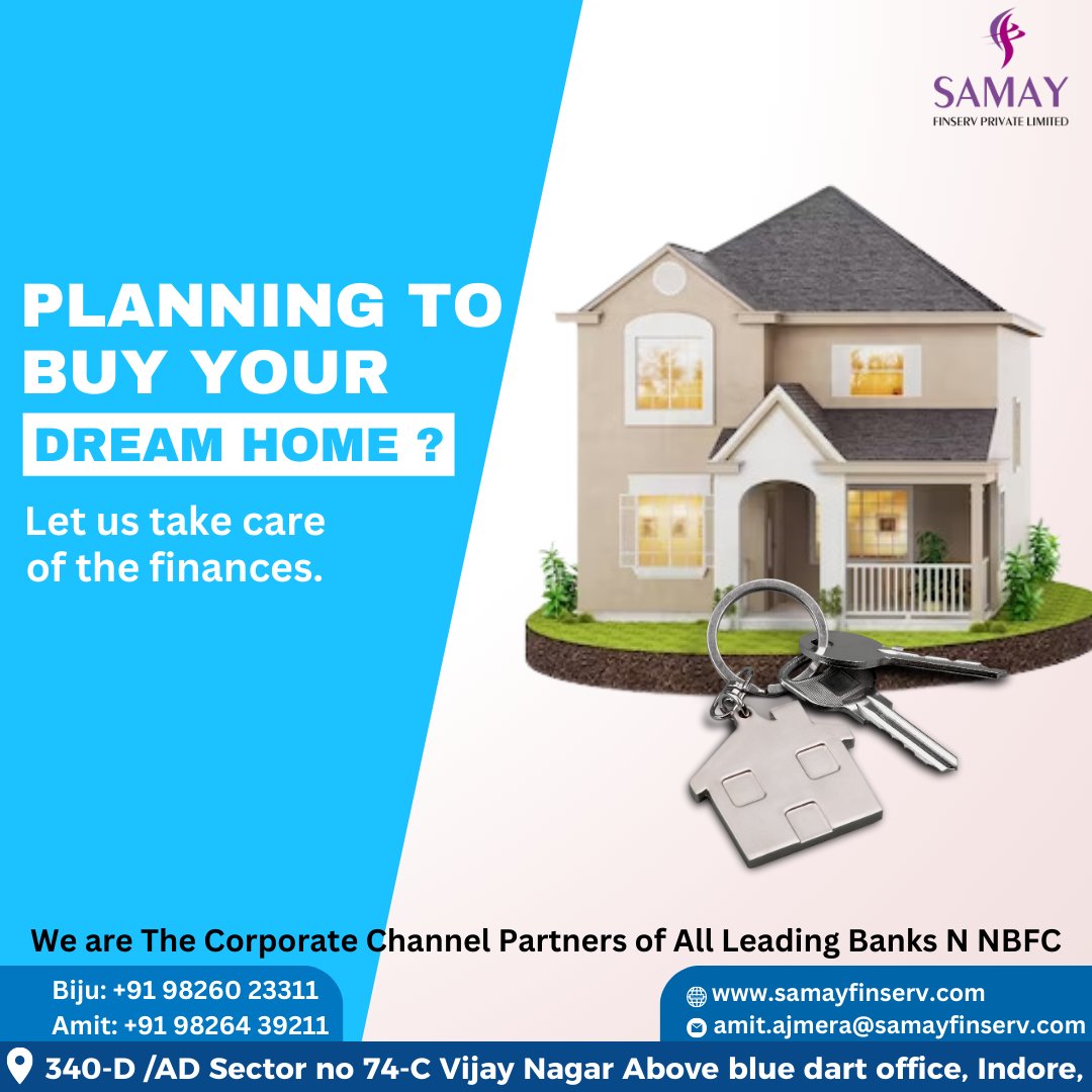 FinservSamay's tweet image. Planning To Buy Your Dream Home ?
Let us take care of your finances.
Samay Finserv Private Limited.
.
.
.
Contact Us :-
98264 39211
.
Visit Now :- Samay Finserv Pvt. Ltd. 340-D /AD Sector no 74-C Vijay Nagar Above blue dart office - Indore -452001(M.P.)

#BusinessLoans #SmallBus