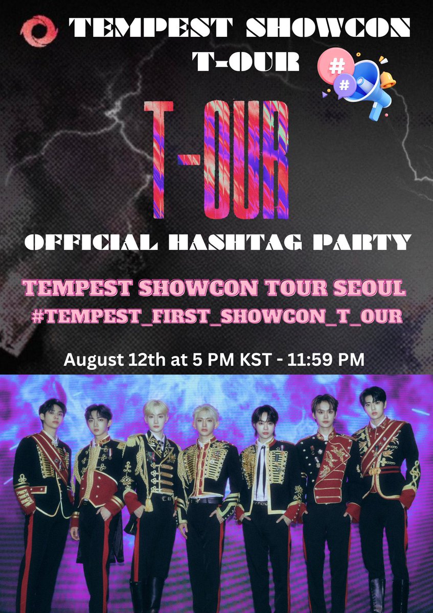 iEVotingTeam's tweet photo. TEMPEST SHOWCON HASHTAG PARTY 🔔
#TEMPEST #SHOWCON #T_OUR SEOL sắp bắt đầu rồi 🎊
iE chuẩn bị đẩy trend cho SHOWCON T-OUR Day 1 nha:
🗓️ 15h VN, Thứ 7, ngày 12/8
/TEMPEST SHOWCONTOUR SEOUL
HashtagTEMPEST_FIRST_SHOWCON_T_OUR
⚠️Vui lòng k sd trước time trên https://t.co/uteWLPjCWC