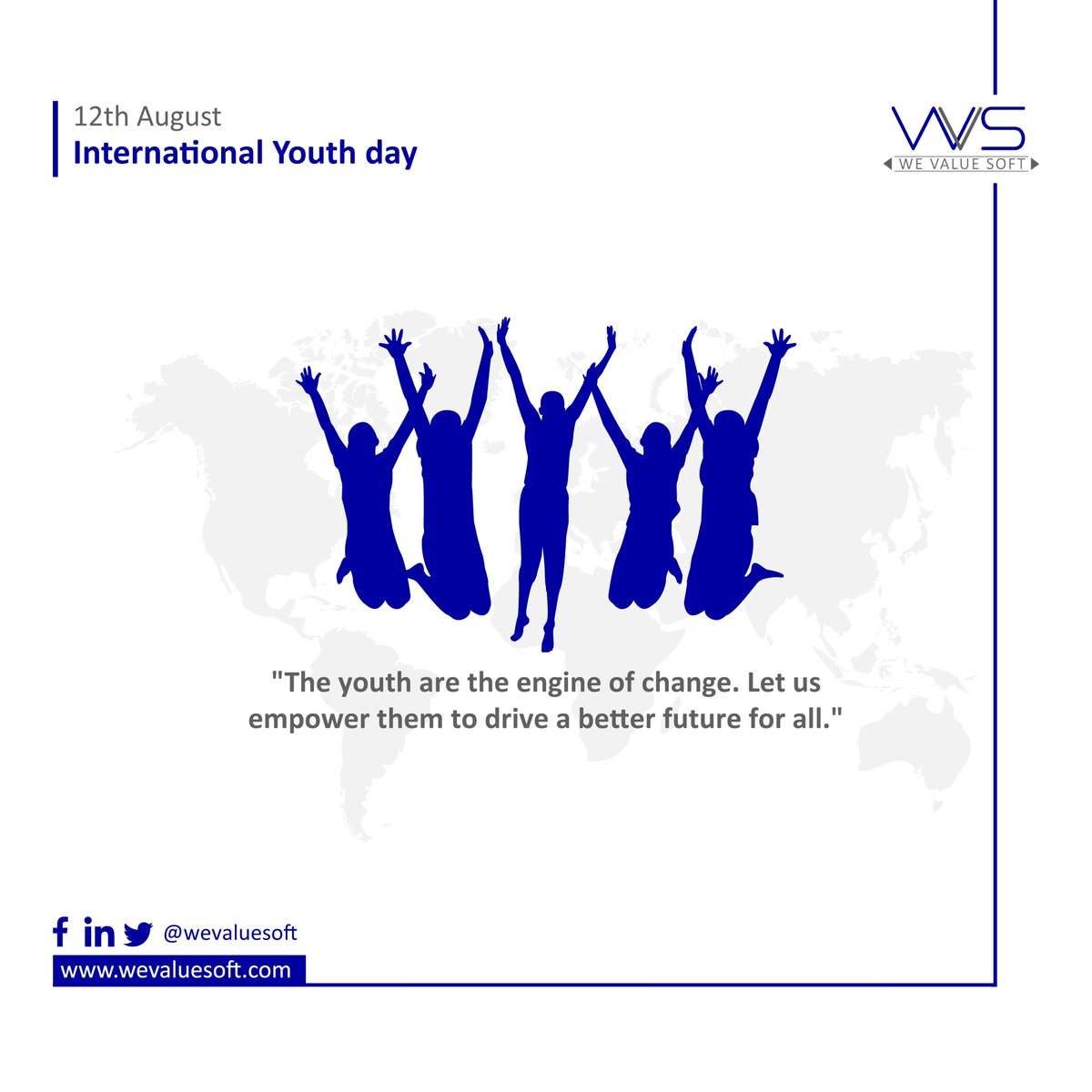The youth are the hope of our future. Let's celebrate their potential and empower them to make a difference.

Follow Now : @WeValueSoft 
.
.
.
#SoftwareSolutions
#TechInnovation 
#InnovationNation
#TechCommunity
#InternationalYouthDay
#YouthPower
#Changemakers
#EmpowerYoungPeople