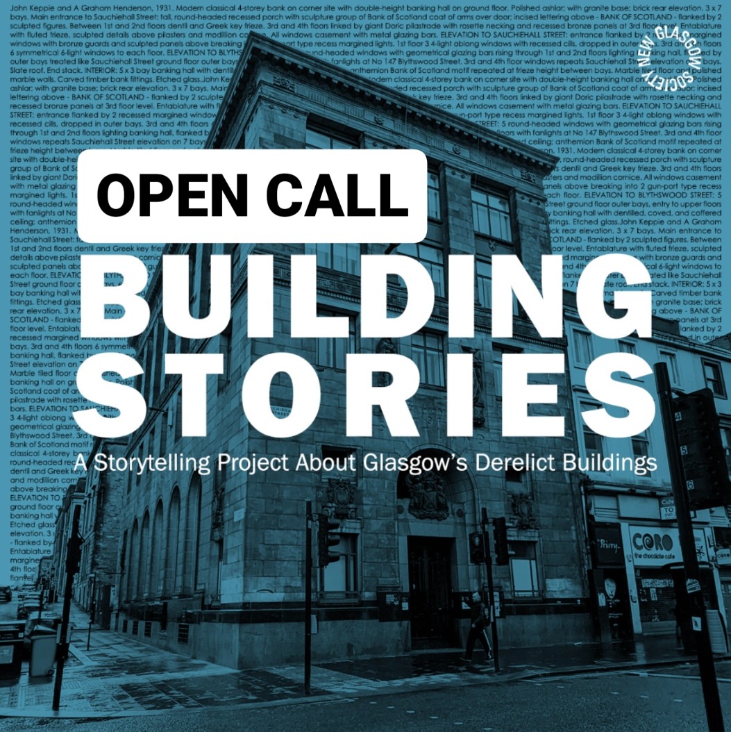 newglasgowsoc's tweet photo. This is a gentle reminder that #BuildingStories open call is closing on Aug 18, Friday. We would love to hear your stories about buildings currently left empty and derelict.

👇🏽
https://t.co/pkmkhsdsh2 https://t.co/JDMuHnsfhf
