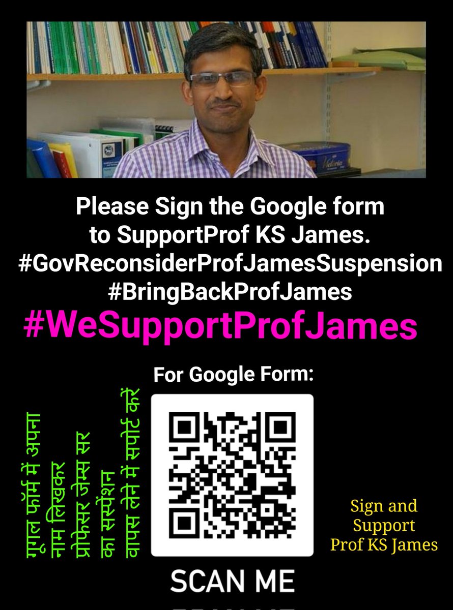 SudheerPhDJNU's tweet photo. गूगल फॉर्म में अपना नाम लिखकर प्रोफेसर KS जेम्स सर के निलंबन वापस कराने में सपोर्ट करें। #SupportProfKSJames 🇮🇳
Link:  https://t.co/vkuK96pJkk
Please sign the given Google form (Either Use Scan Code in Photo or Use the given Link in comment box) to support Prof KS James Sir, Ex. Director, International Institute for Population Sciences (IIPS) to bring back him. The government should reconsider his suspension.

#ISupportProfJames #IStandWithKSJames #IStandWithProfKSJames #IStandWithProfKS_James #IIPS
#IStandWithProfJames #WeSupportKSJames #WeSupportProfKSJames #WeSupportProfJames #KSJames #ProfKSJames #ProfJames #Research #NFHS #NSSO #Data #Lucknow #academics #academic #academicwriting #IIPSMumbai #JNU #DU #Mumbai #NewDelhi #bangalore #Kerala #TamilNadu #BHU #AMU #TISS #tissmumbai
@aashishg_ @ShireenJejeebho @SudheerPhDJNU @aravinda_dr @ajbailey24 @AjaykSingh06 @Usrikanth_reddy
#ISupportProfJames #IStandWithKSJames