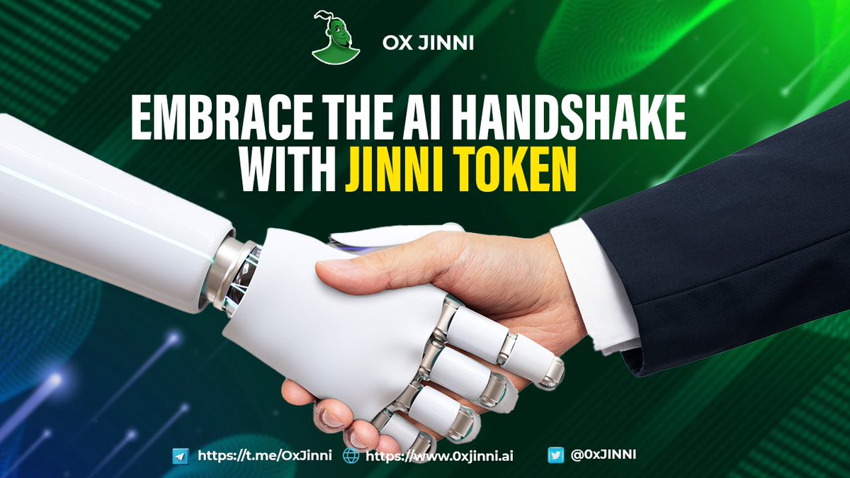 0xJINNI's tweet photo. Embrace the AI Handshake with Jinni Token! Your Trusted Partner for Smart Crypto Moves! 

🤖 Let AI Shake Up Your Trading Strategy!

#bitcoin #AI #jinni #Crypto #token #Cryptocurency #dolar #JinniToken #AIRevolution #SmartInvesting https://t.co/gNZJZfziiy