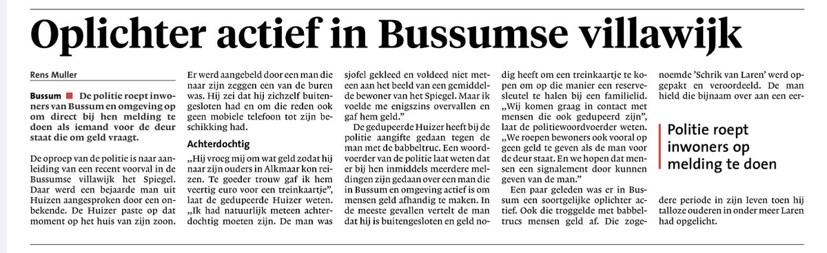 Oplichter actief in Spiegel, Bussum. Oproep van politie: neem zo nodig contact op. (Uit De Gooi en Eemlander van zaterdag 12 augustus).