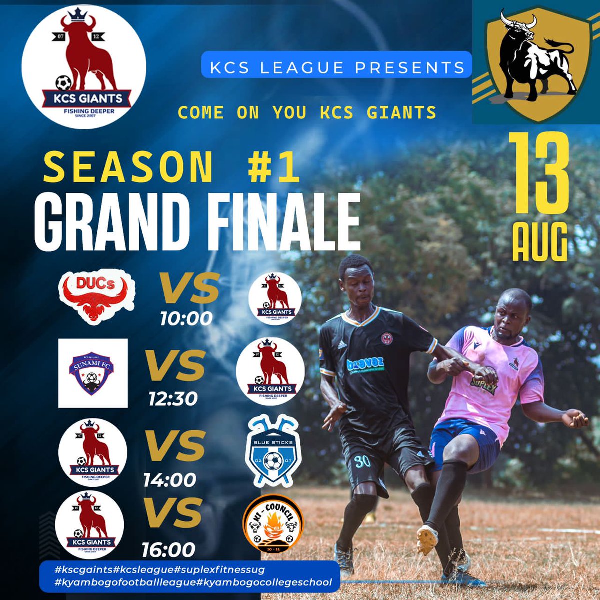 KCSGiants07_12's tweet photo. It's the @Kyambogo_FL season one grand finale. We play the DUCs, @Sunami_fc, Blue Sticks and @Ki_Council_FC
🗓: Sunday 13th August
🏟: UPK grounds

Come On You Giants 💪🏿

#KCSGiants #KCSLeague #KyambogoFootballLeague #KyambogoCollegeSchool https://t.co/Yc8LgpBoIZ