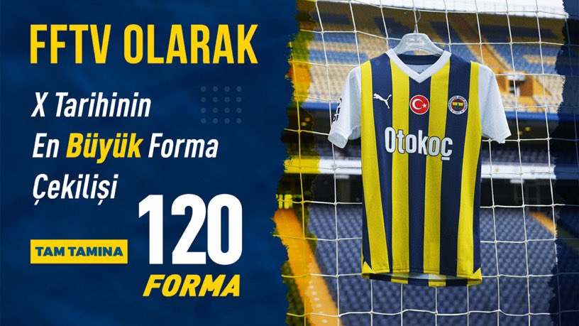 📣 Tarihin En Büyük Forma Çekilişi❗️ 🔥 FFTV ailesi olarak Fenerbahçe tarihinin en büyük forma çekilişini yapıyoruz ve siz değerli takipçilerimize 120 adet forma hediye ediyoruz 💛💙 👉🏻 Yapmanız gereken bu postu beğenmek, repost yapmak, bir arkadaşınızı etiketlemek ve tabi ki