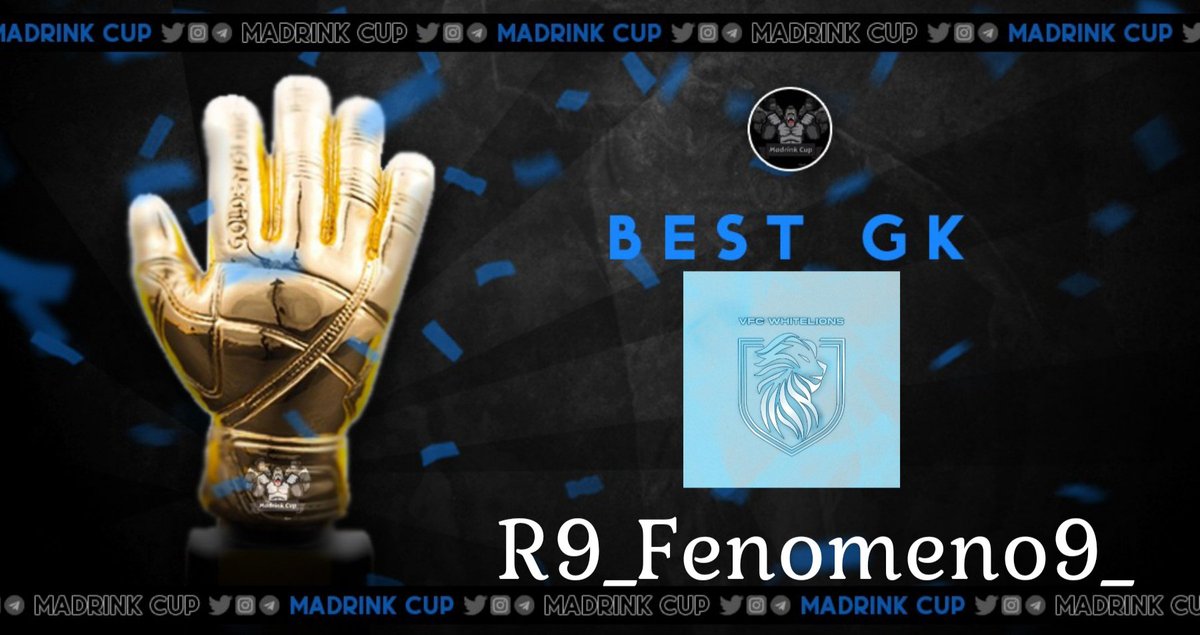 Complimenti Ai Vincitori Di Questa Edizione della Madrink Cup🇮🇹

Console/Ps5🎮
Edizione Del/10/8/2023🗓

🔴WINNER IS/VFC WHITELIONS 
🟡MVP/ORAZIO_NINJA46
🟢 CAPOCANNONIERE/TALISV2
🔵BEST GK/R9_FENOMENO9_