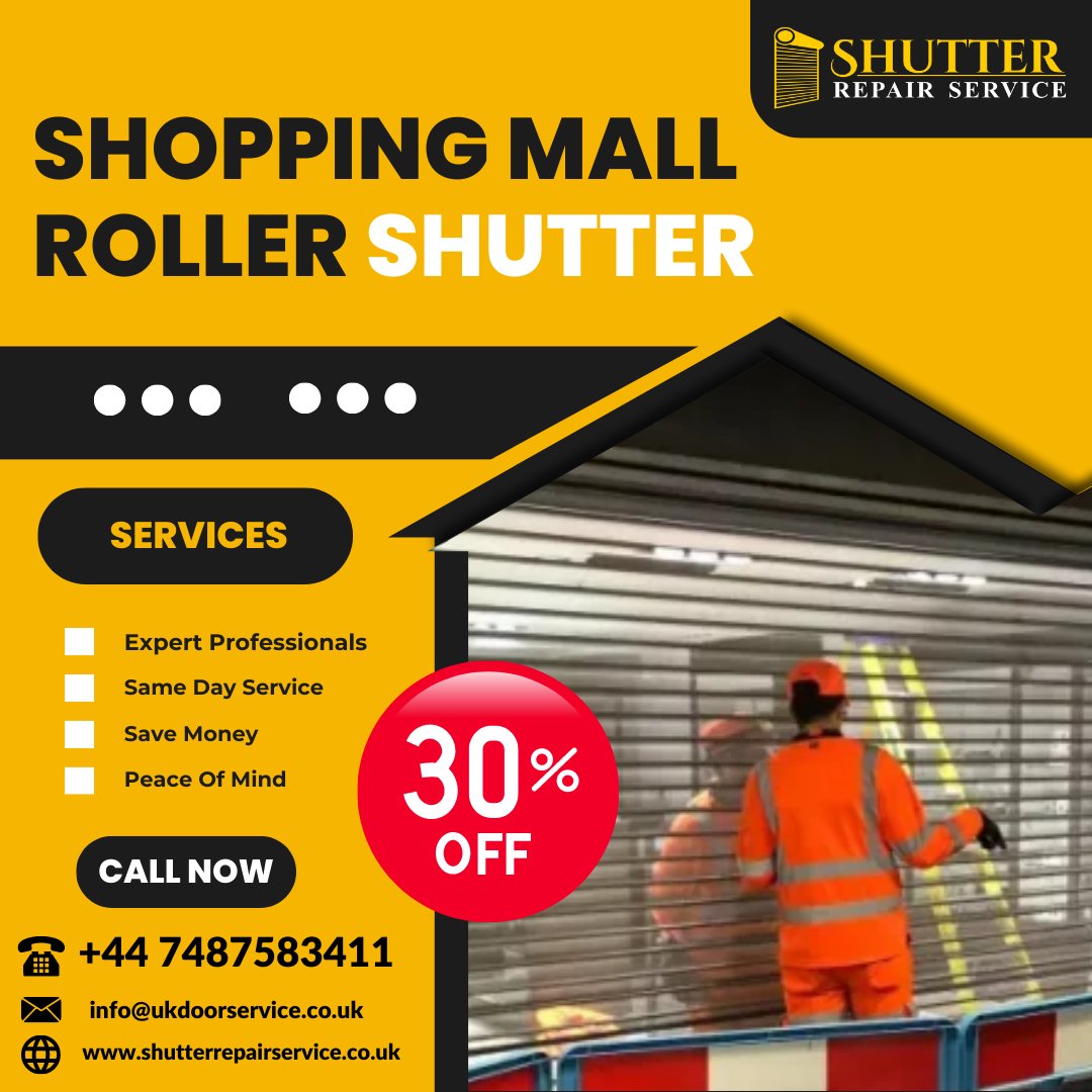 ShutterService's tweet photo. Unveil the ultimate shopping experience! Grab a fantastic 30% discount on chic Mall Roller Shutters. Secure, stylish, and savvy. Dial us now for a retail revolution: +44 7487583411
Website: https://t.co/iXYRwaRptx
#shutterrepairservice #mallrollershutter #Fireratedshutters #uk https://t.co/2J2tIY4592