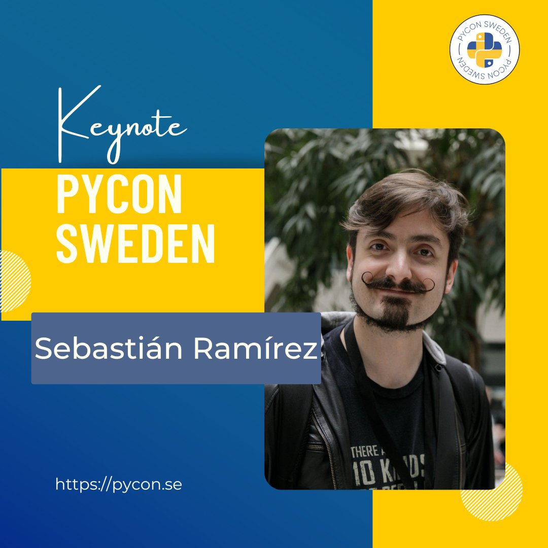 We are happy to announce our next keynote speaker, Sebastián Ramírez (@tiangolo). You can register at pycon.se CFP is still open till end of August. #Python #Community #OpenSource