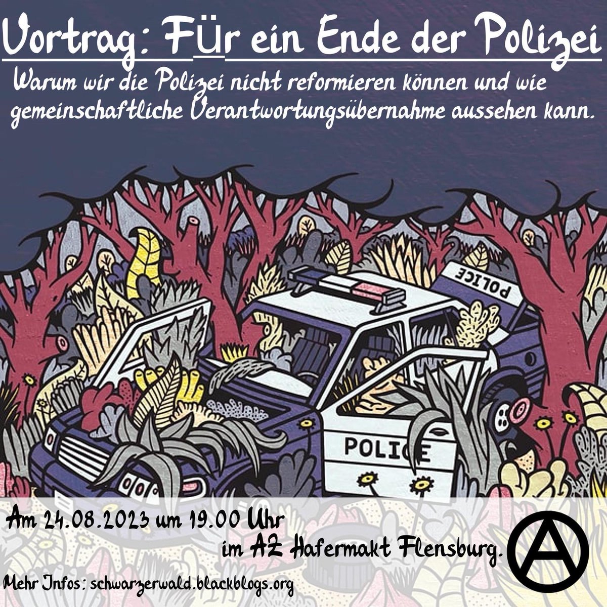 AZHafermarkt's tweet photo. Vortrag: Für ein Ende der Polizei

Warum wir die Polizei nicht reformieren können und wie gemeinschaftliche Verantwortungsübernahme aussehen kann

📅 Donnerstag, 24.08.
⏰ 19 Uhr
📍AZ Hafermarkt (Heinrichstraße 8, Flensburg)

https://t.co/jOtC8WLjkr https://t.co/slzo2AxIKj