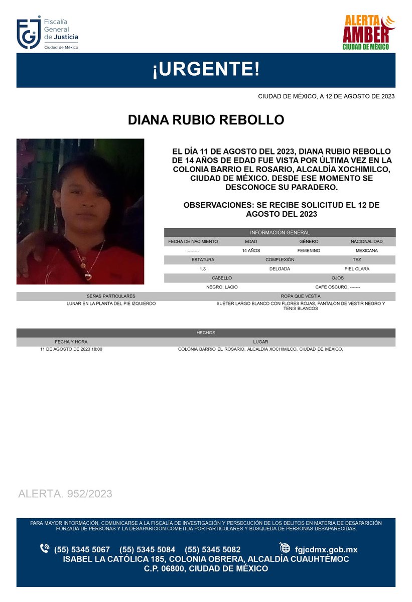 Se activa #AlertaAmber para localizar a una menor de 14 años de edad, de nombre Diana Rubio Rebollo, fue vista por última vez el día 11 de agosto de 2023 en la colonia Barrio El Rosario, alcaldía Xochimilco