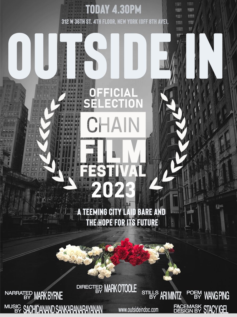 NYC folks - If you're looking for something to do today Saturday 12 - come down and check out my short documentary film, Outside In  playing today at 4.30pm @ChainFilmFest  . (312 west 36th St, 4th fl off 8th Ave). I'll be there. #newdocumentary #pandemicdoc #NYC