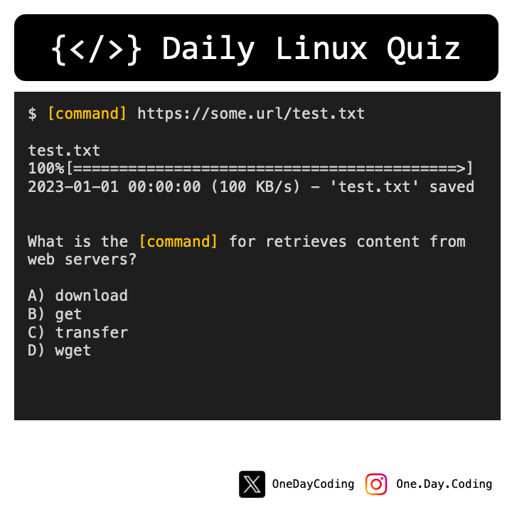OneDayCoding's tweet image. Filling the [command]. 🧑‍💻
.
#linux #linux_quiz #programming #programmingquiz #quiz #dailyquiz #commandline