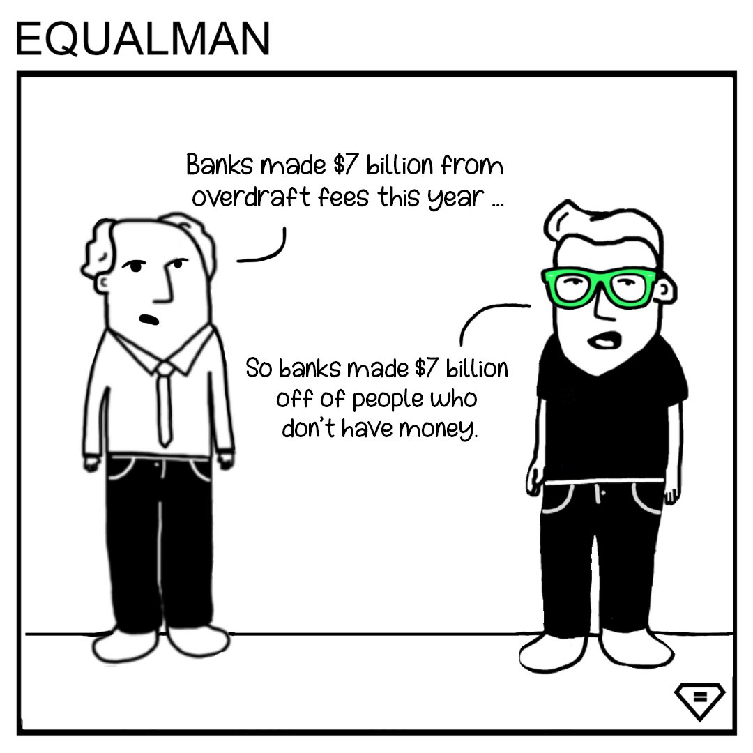 equalman's tweet image. #funnycomic #overdraftfees #funnymeme