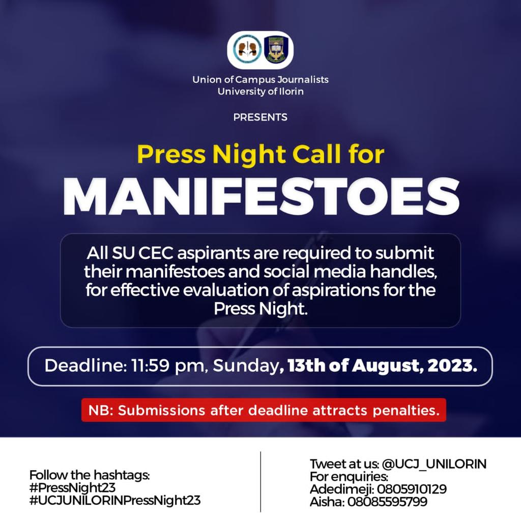 UCJ_UNILORIN's tweet photo. Union of Campus Journalists, University of Ilorin

Presents

Press Night Call for Manifestoes:
https://t.co/nQRfEL8aBr

All SU CEC aspirants are required to submit their manifestoes and social media handles, for effective evaluation of aspirations for the Press Night. https://t.co/O54ndbeY4o
