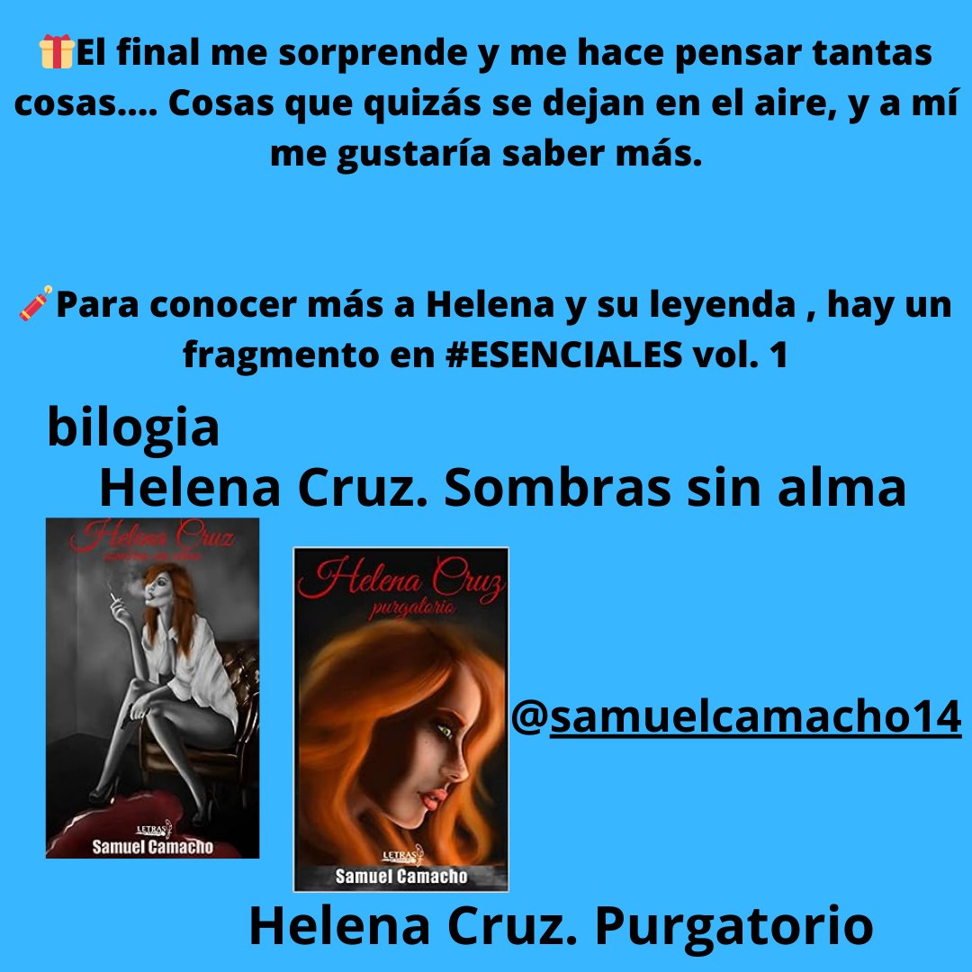 #bilogia samuelcamacho14(instagram)    #Helenacruzpurgatorio