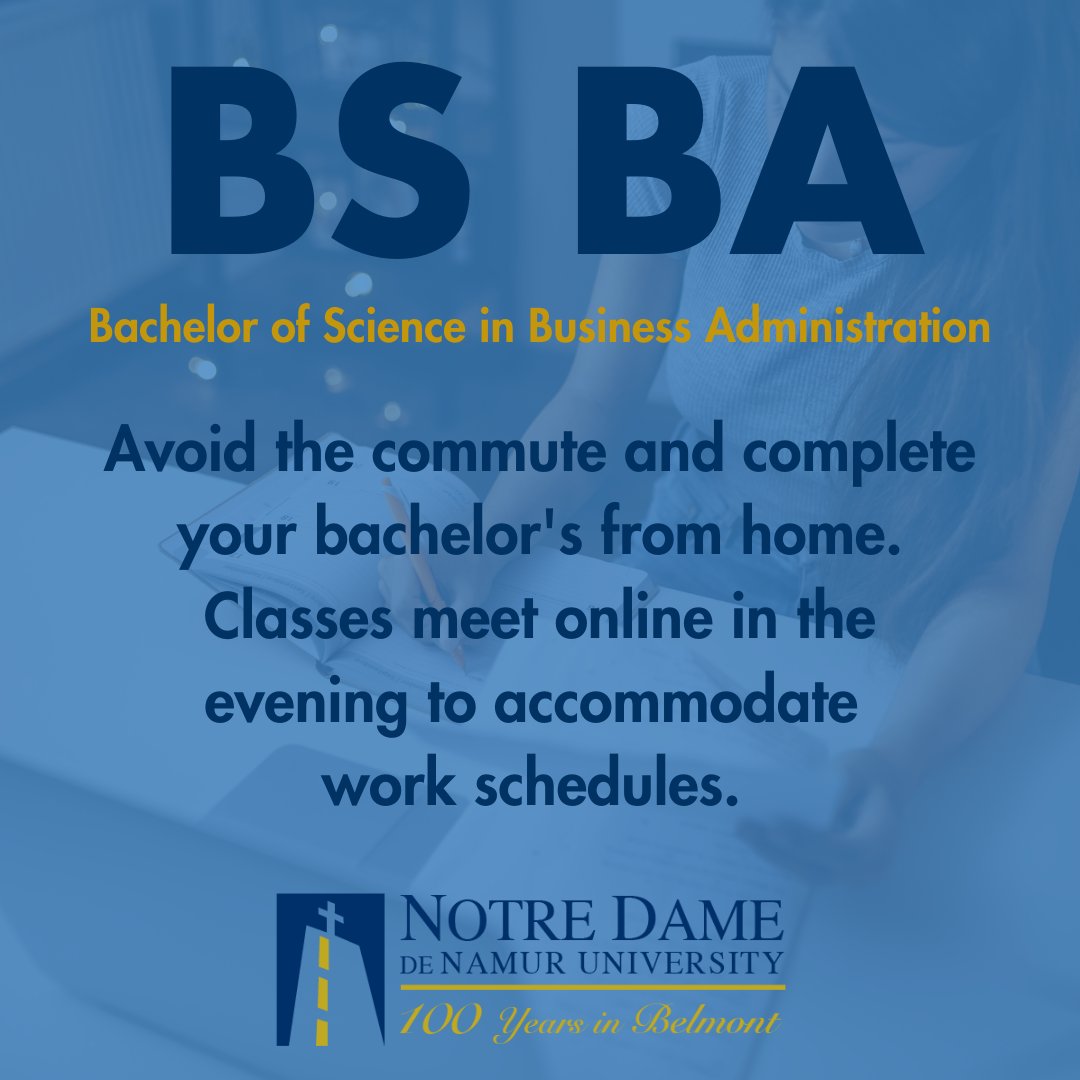 NotreDameCA's tweet photo. 🧑💻 Earn your bachelor's in business administration entirely online.
🧑💻Learn more: https://t.co/JRyRKGYlH1
#notredamedenamur
#businessadministration
#ndnu
#sfbayarea
#siliconvalley
#communitycollege
#business
#continuingeducation
#bachelorsdegree
#onlinebachelorsprogram https://t.co/b6dPwmg1u2