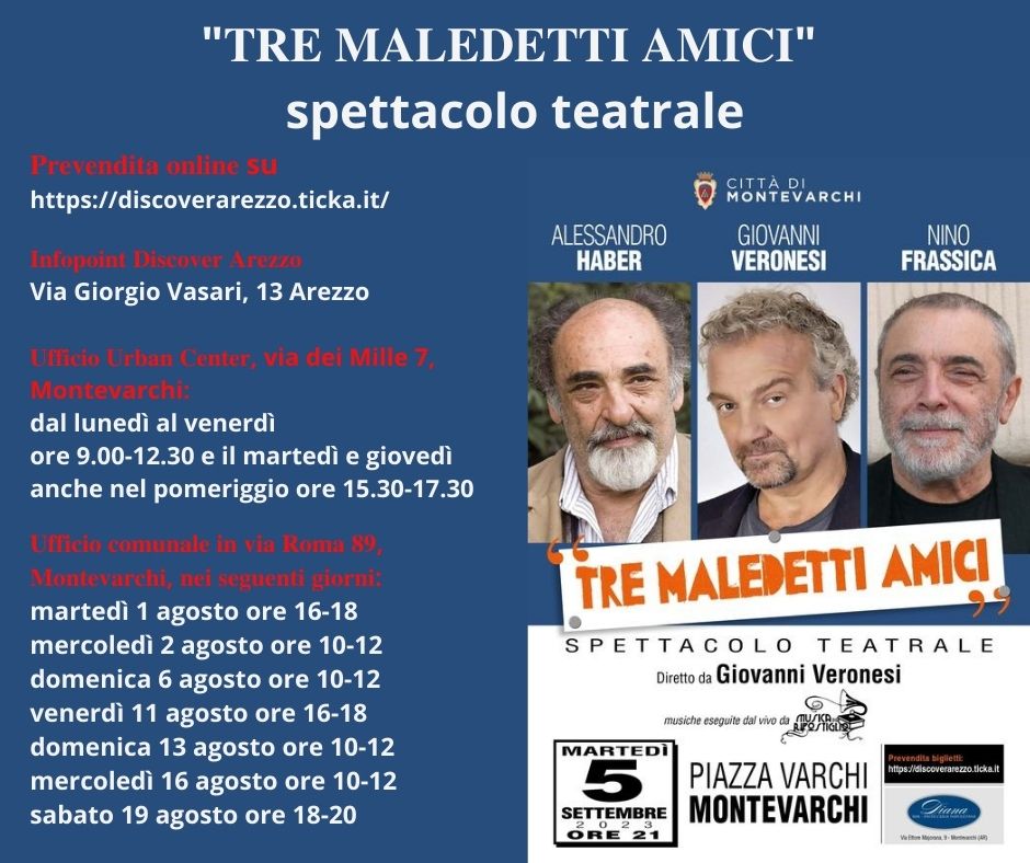 📷"𝐓𝐑𝐄 𝐌𝐀𝐋𝐄𝐃𝐄𝐓𝐓𝐈 𝐀𝐌𝐈𝐂𝐈" spettacolo teatrale

𝐦𝐚𝐫𝐭𝐞𝐝𝐢́ 𝟓 𝐬𝐞𝐭𝐭𝐞𝐦𝐛𝐫𝐞, 𝐨𝐫𝐞 𝟐𝟏, 𝐩𝐢𝐚𝐳𝐳𝐚 𝐕𝐚𝐫𝐜𝐡𝐢

📷𝐏𝐫𝐞𝐯𝐞𝐧𝐝𝐢𝐭𝐚 𝐨𝐧𝐥𝐢𝐧𝐞 su discoverarezzo.ticka.it