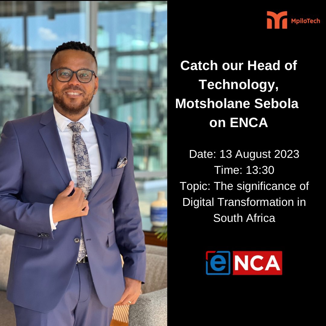 MpiloTech's tweet photo. Catch our Head of Technology, Motsholane Sebola, digital transformation with @HeidiGiokos on @eNCA.

Date: Sunday, 13 August 2023
Time: 13h30
Talking Points: Digital transformation, New Digital Job Opportunities, E-Commerce, Skill Development and Education

#MpiloTech
#TechLeader https://t.co/dHIiwoB66x